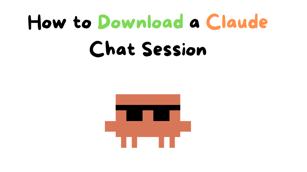 How to Download a Claude Chat Session