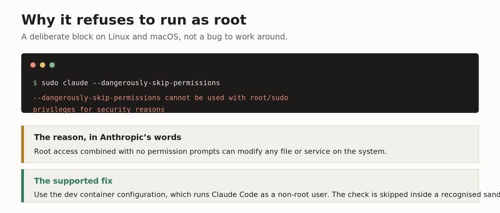 Terminal showing the error that dangerously-skip-permissions cannot be used with root or sudo privileges The refusal message, and the supported way around it.